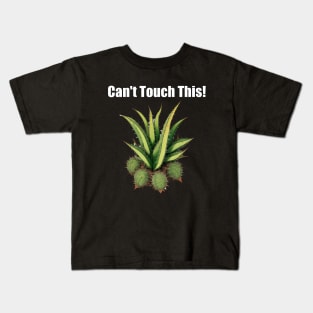 Cactus - cant touch this Kids T-Shirt